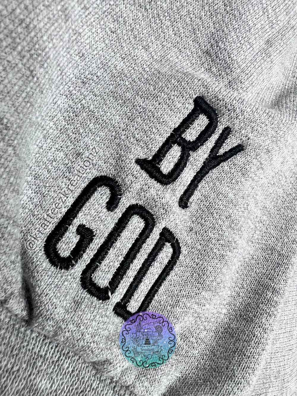 LOVED BY GOD- Embroidered Sweatshirt, Sleeve Embroidery